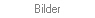 Bilder